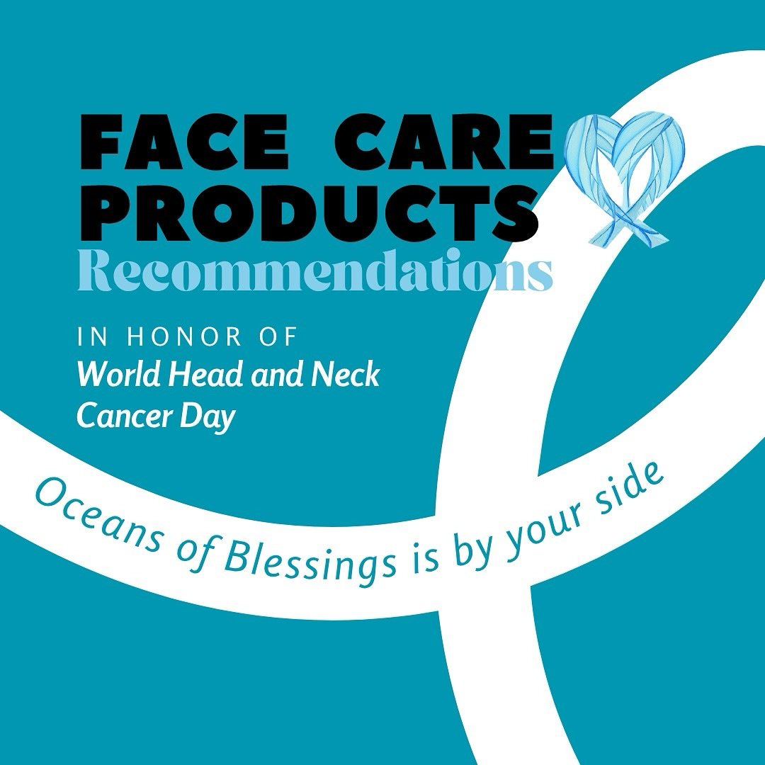 In honor of World Head and Neck Cancer Day, Oceans of Blessings presents our top 5 list of our favorite clean face care products! Comment down belowπ if you’ve tried these products and if you have more clean recommendations for head and neck c