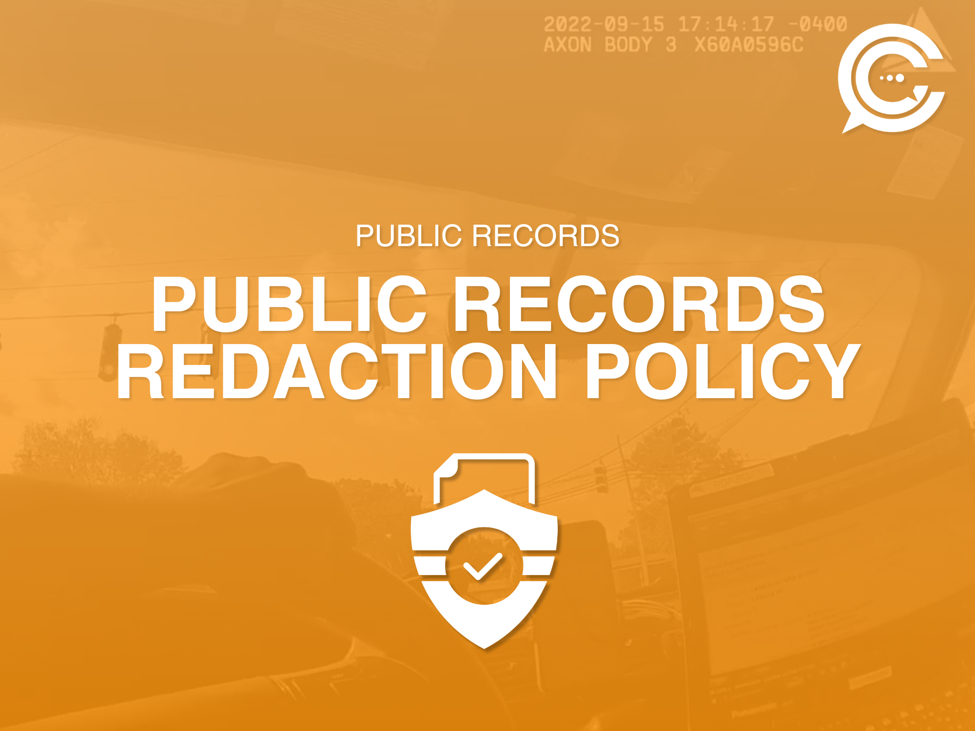 Cover page of the Public Records Redaction Policy with a shield icon featuring a check mark, orange background, and a city street scene faintly visible behind a semi-transparent overlay.