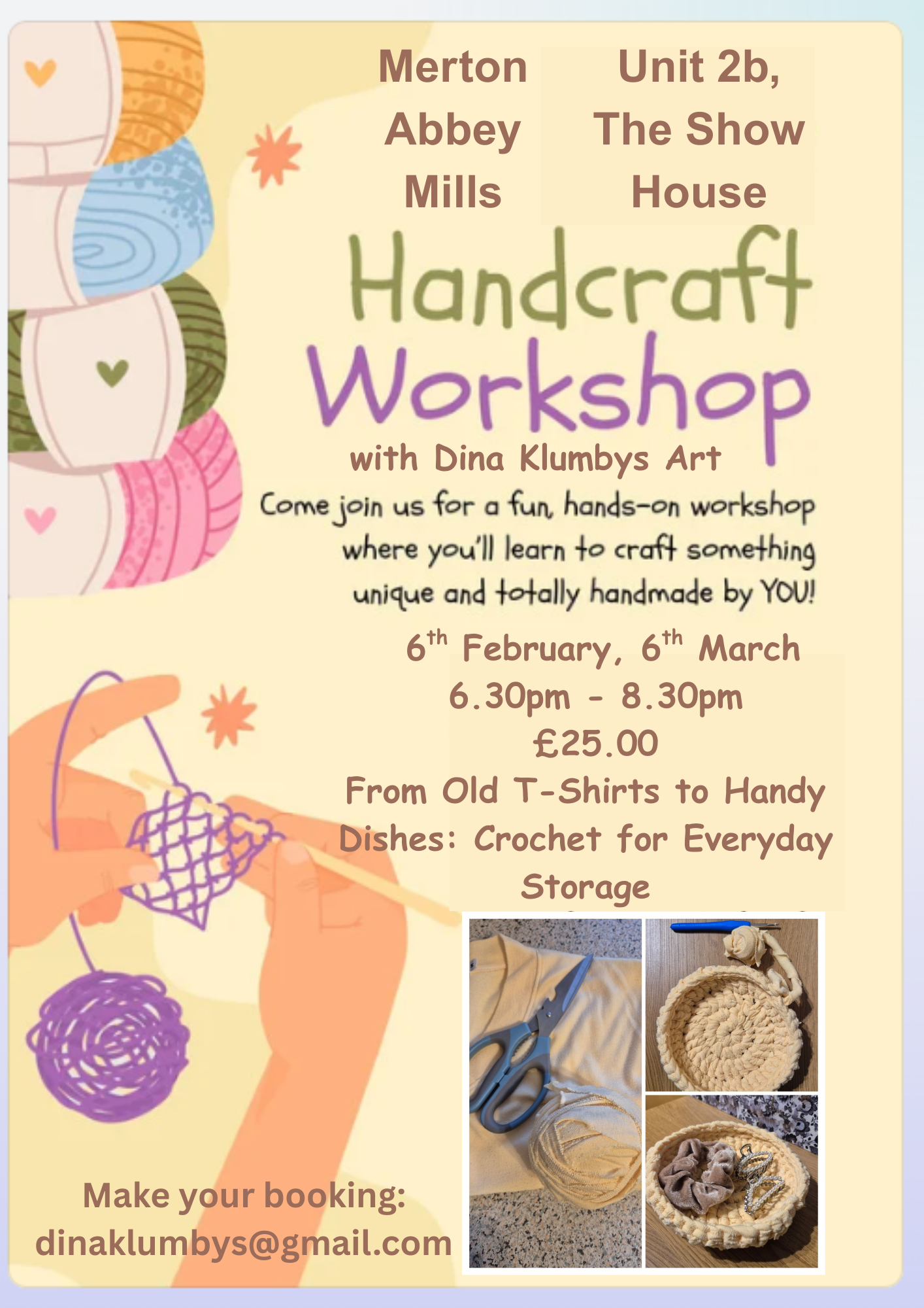 Flyer for a handcrafted workshop by Dina Klumbys Art, featuring colorful yarns and knitting supplies, with details about the event date, time, location, cost, and contact email.