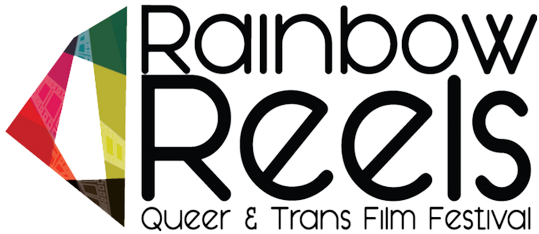 Rainbow Reels Queer &amp; Trans Film Festival