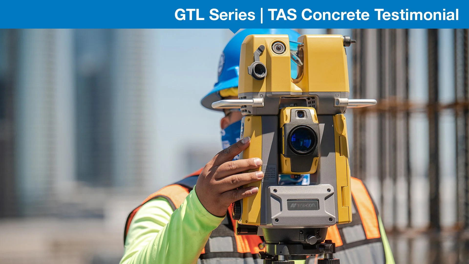 GTL-1000_TAS_Concrete_Testimonial_A_EN_US_TN (1).jpg