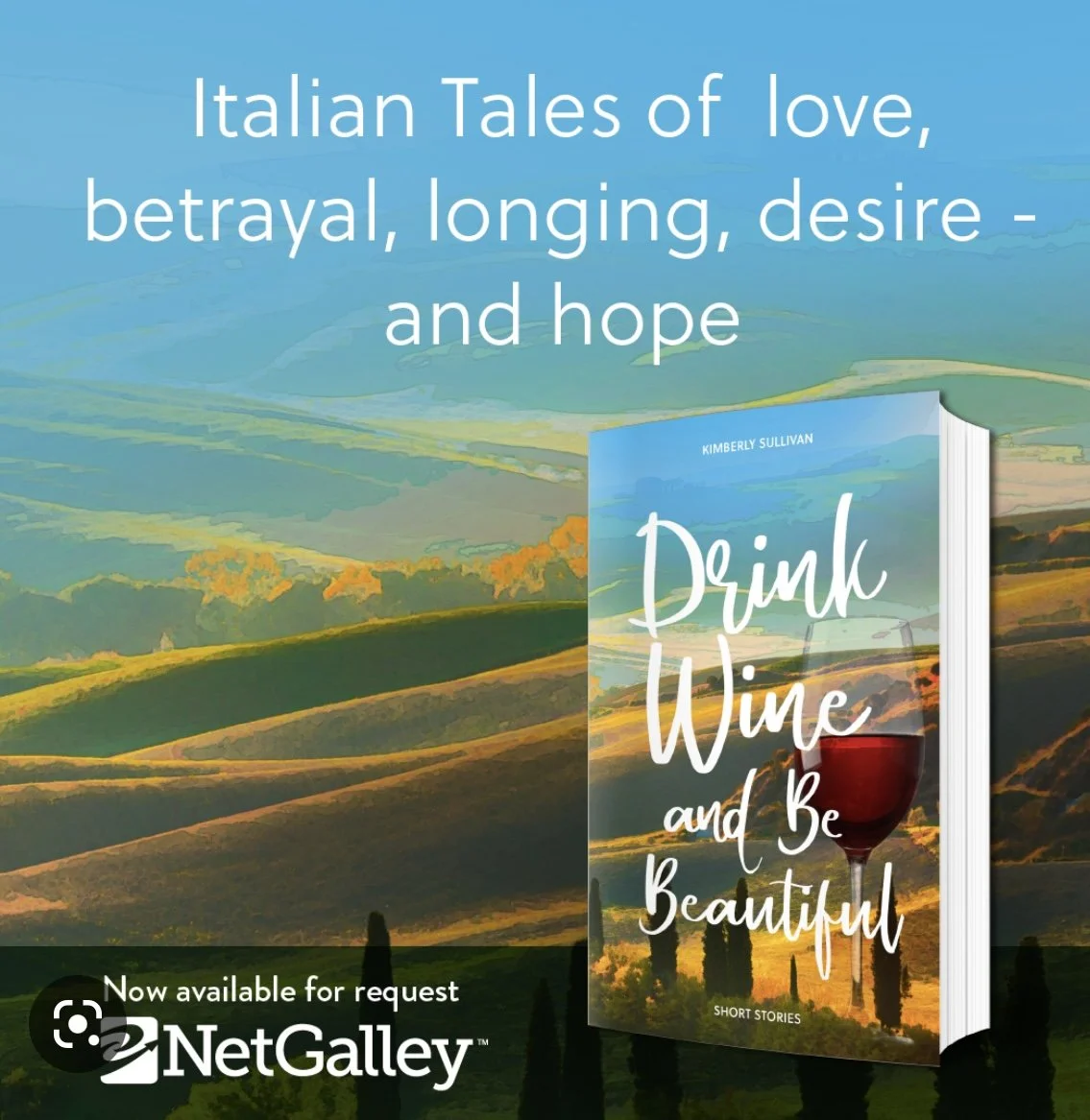 "Drink Wine and Be Beautiful" by Kimberly Sullivan