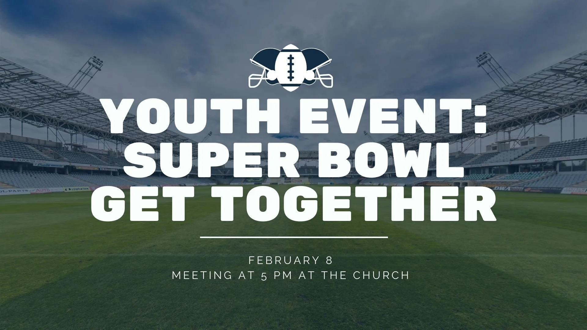 February 8 Super Bowl Get Together 2026.jpg