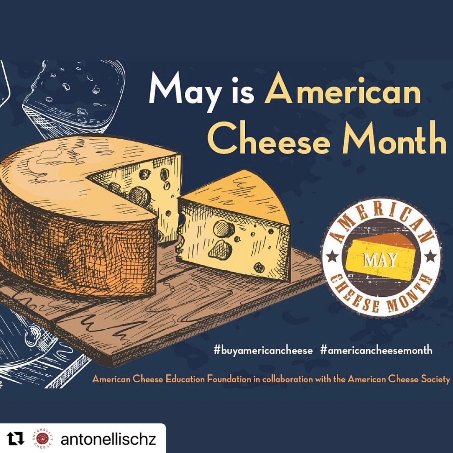 It's the final stretch! 
Have you visited your local cheese shop yet?!?

#Repost @antonellischz with @make_repost
・・・
May is American Cheese Month!!! 

This nationwide initiative of the American Cheese Education Foundation seeks to:
(1) create excite
