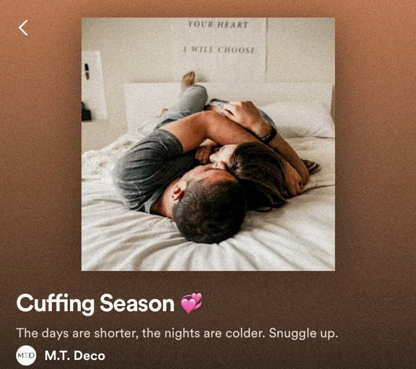 The 3 hour playlist you need for Cuffing Season