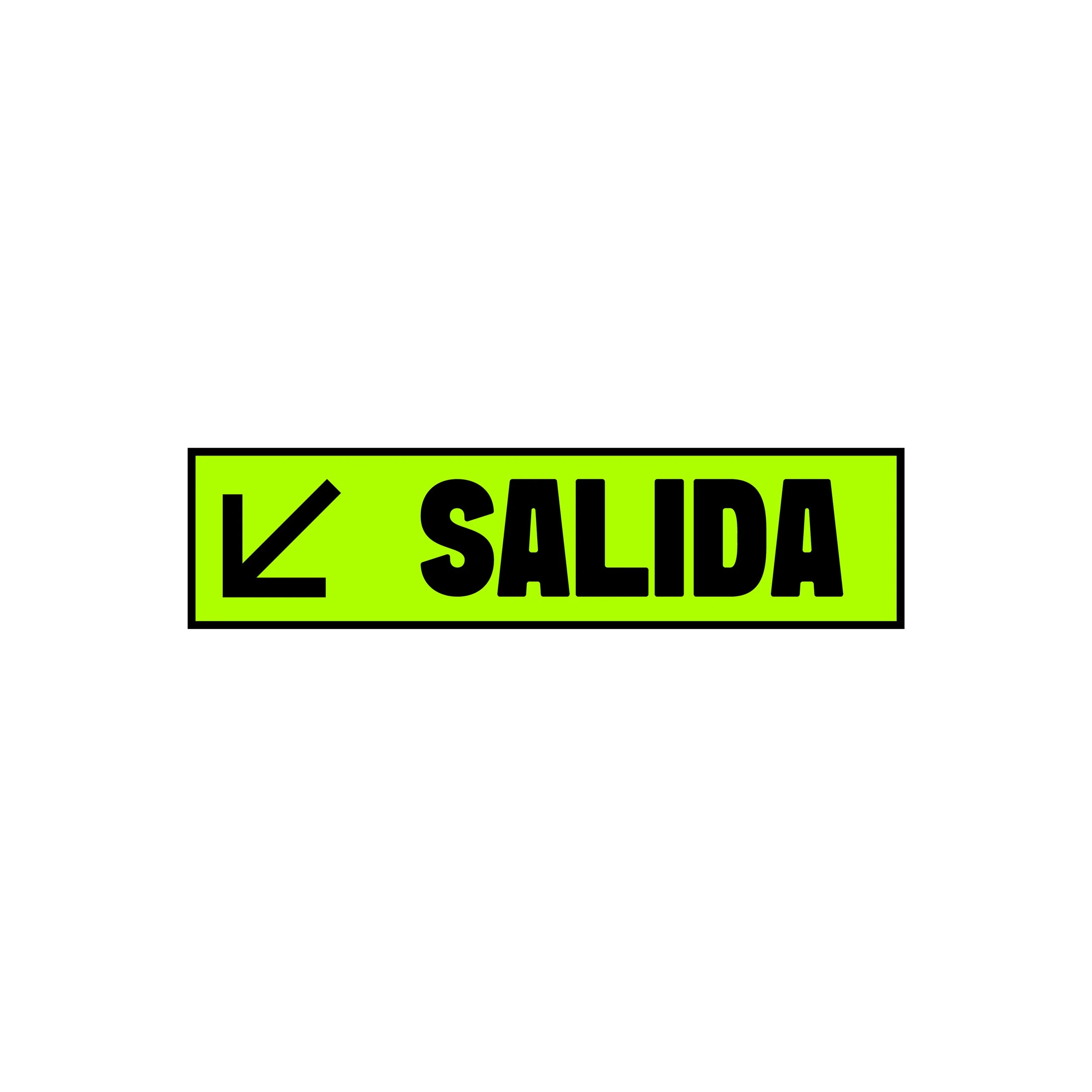 Señal de advertencia en fondo verde neón con letras negras que dice 'CUIDADO, ZONA SALIDA'