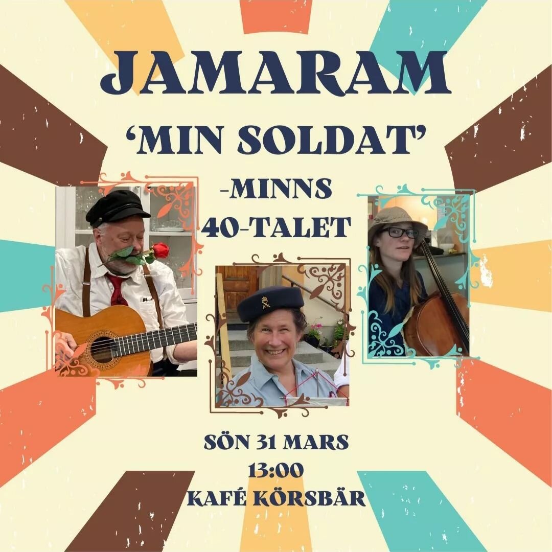 JaMaRam is playing to the public! This coming Sunday - 13:00 - Kaf&eacute; K&ouml;rsb&auml;r in H&ouml;kar&auml;ngen, Stockholm.

We'll perform our 40's program of Swedish hits - good vibes despite the decade!

Free entry, donations are welcome 🌷

j