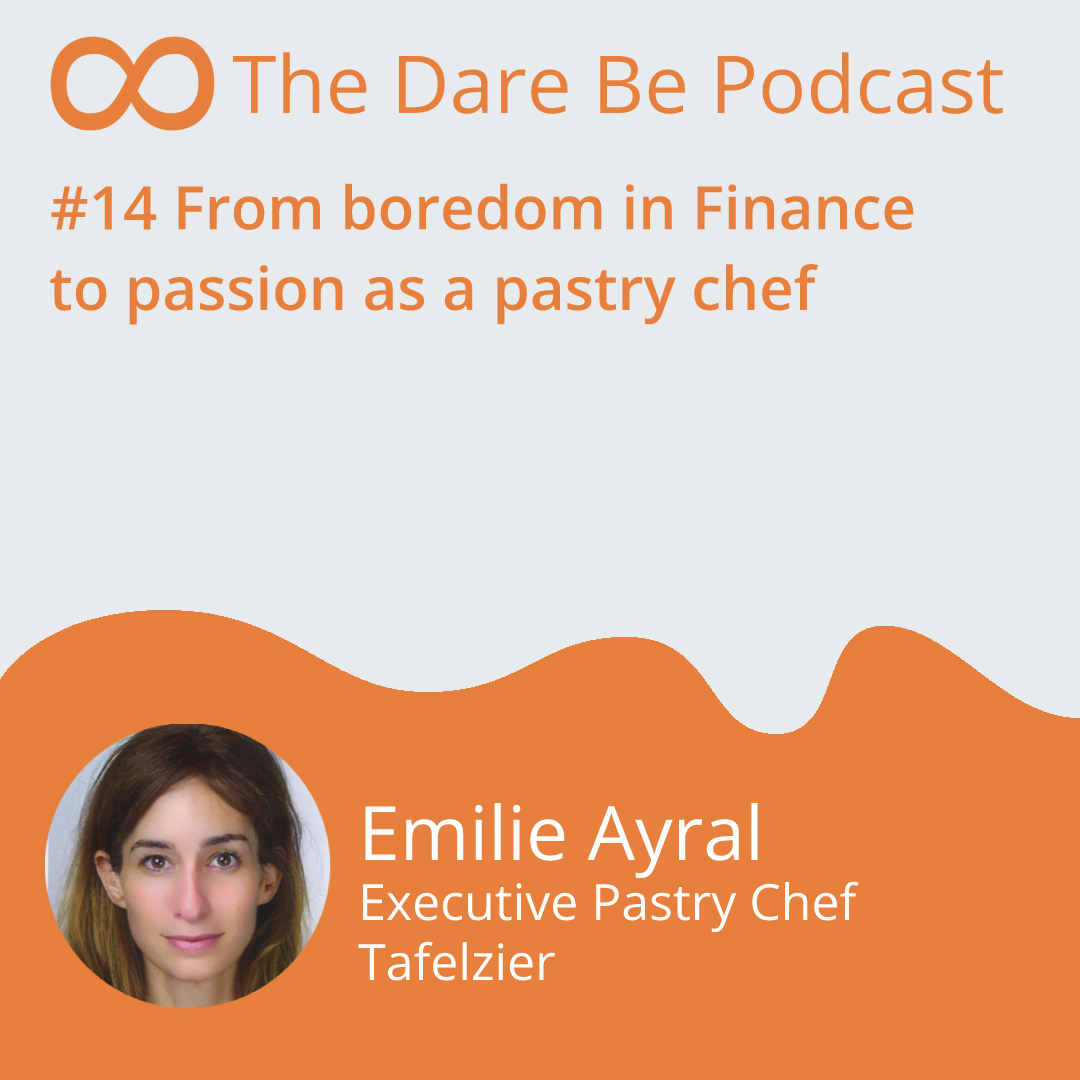 #14 From boredom in Finance to passion as a pastry chef