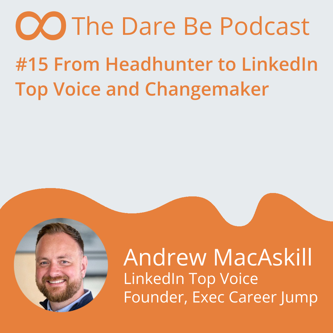 #15 From Headhunter to LinkedIn Top Voice and Changemaker