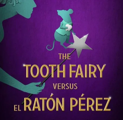 The Tooth Fairy Versus El Raton Perez