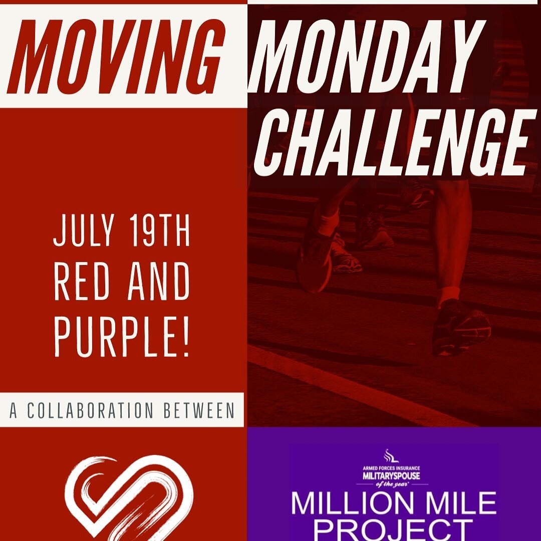 Happy MOVING MONDAY!! ❤️💜❤️ 

As we Keep Moving While we are MOVING this PCS season!!!
This week our focus is on helping to encourage our community to get those miles in for your mental health and your heart health? 💜❤️ 

Just keep moving!! Togethe