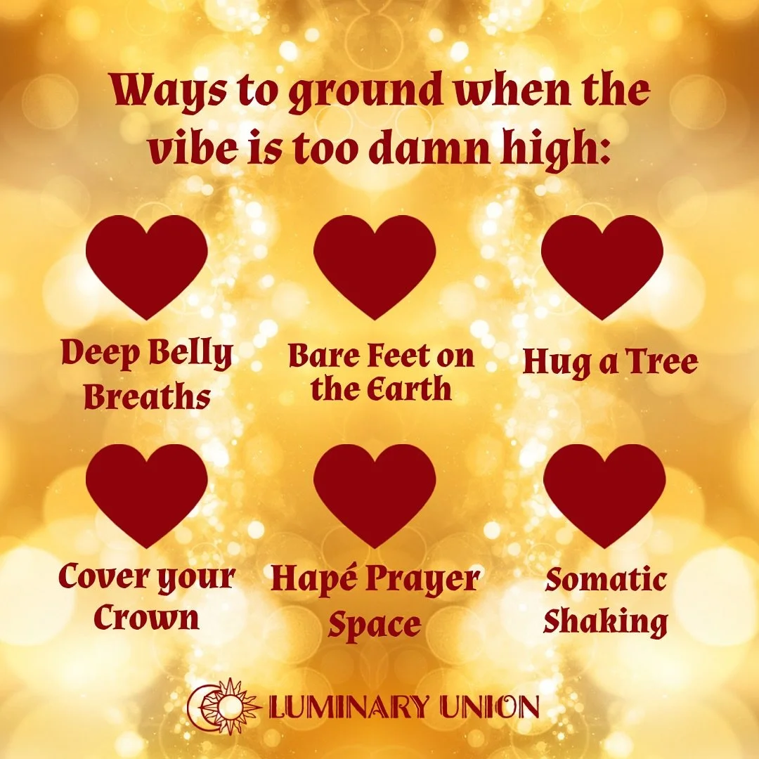 Ways to Ground When the Vibe is Too Dang High (aka you accidentally ascended and forgot your body had to come too) 😝⁣
⁣
1. Go outside with barefeet. Or hug a tree, or roll around in some dirt.⁣
2. Eat a potato. Seriously. Root veggies are edible gro