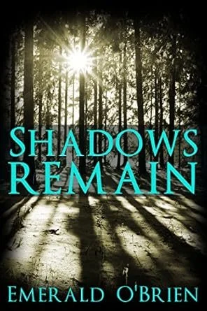 Shadows Remain.jpg