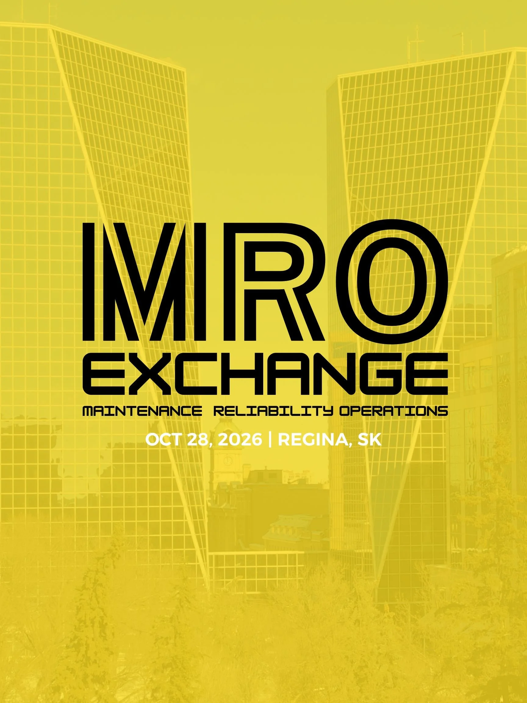 Poster for an event called 'Mirror Exchange' with theme 'Maintenance Reliability Operations', held on October 28, 2026, in Regina, Saskatchewan. Background features yellow-tinted cityscape with tall modern buildings.