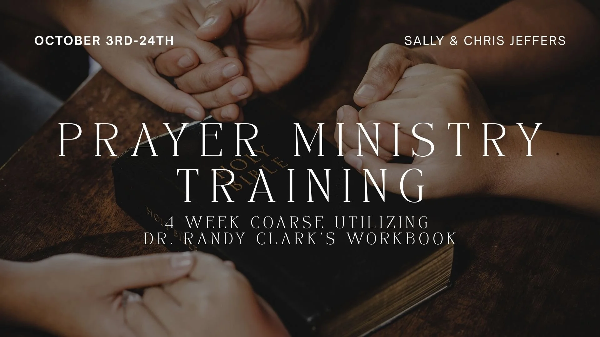 Prayer Ministry Training Class