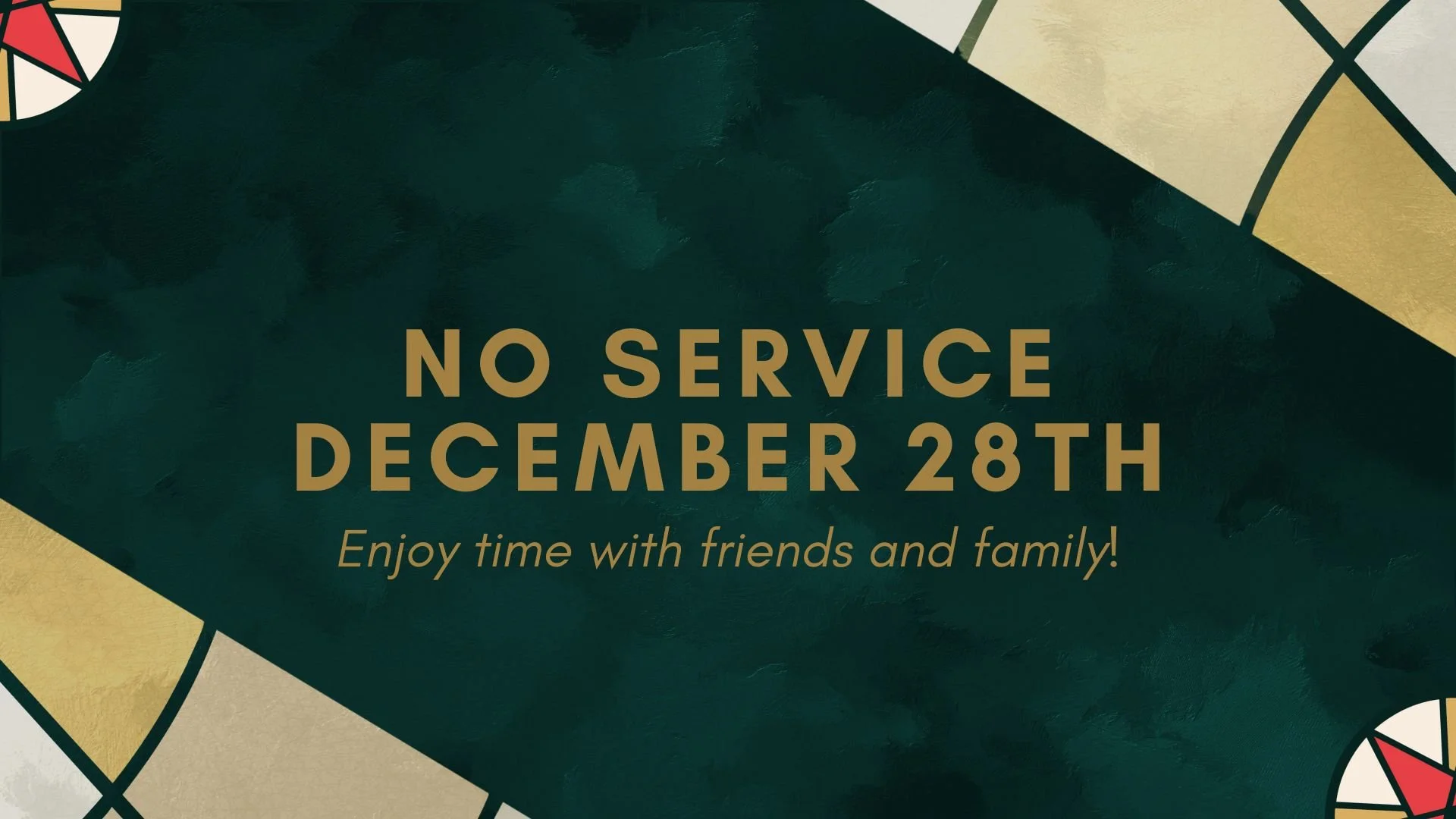 No Service December 28th