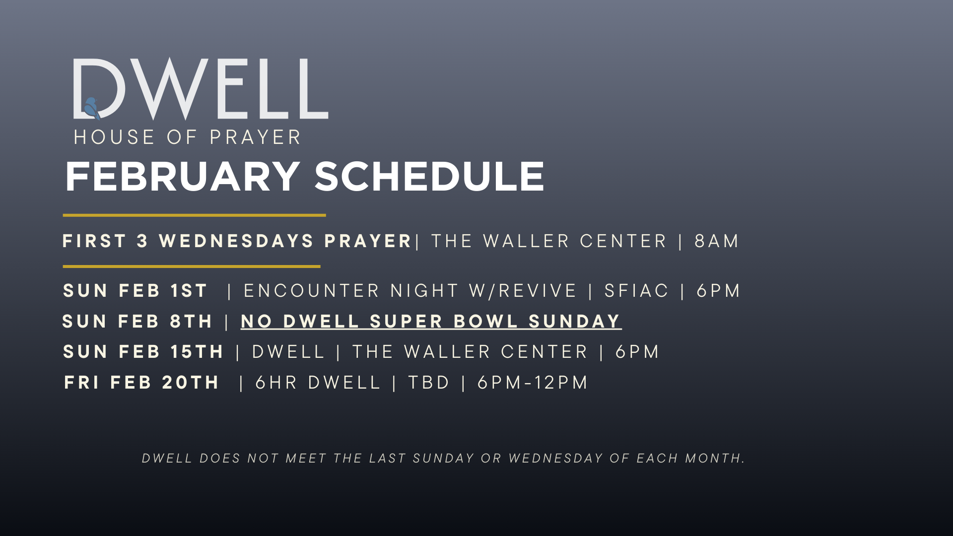 Dwell Calendar February