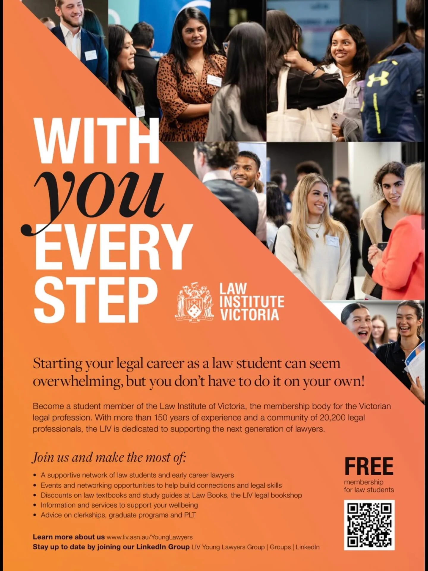 THE LAW INSTITUTE OF VICTORIA 

The Law Institute of Victoria invite new law students to join as members and take advantage of valuable opportunities to build skills, confidence and professional connections. 

Join @yourliv to enjoy the benefits of a