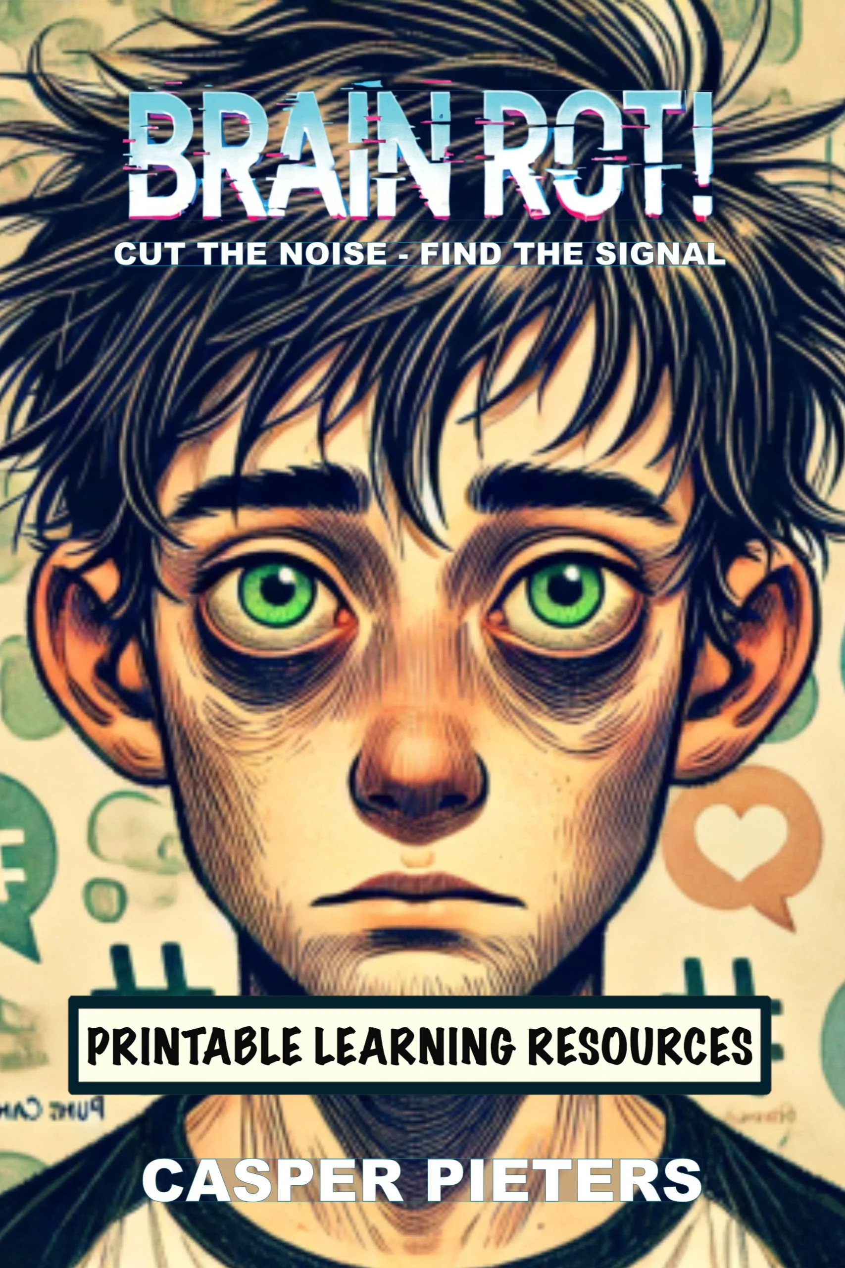 Front cover of the Brain Rot! Learning Resources Book