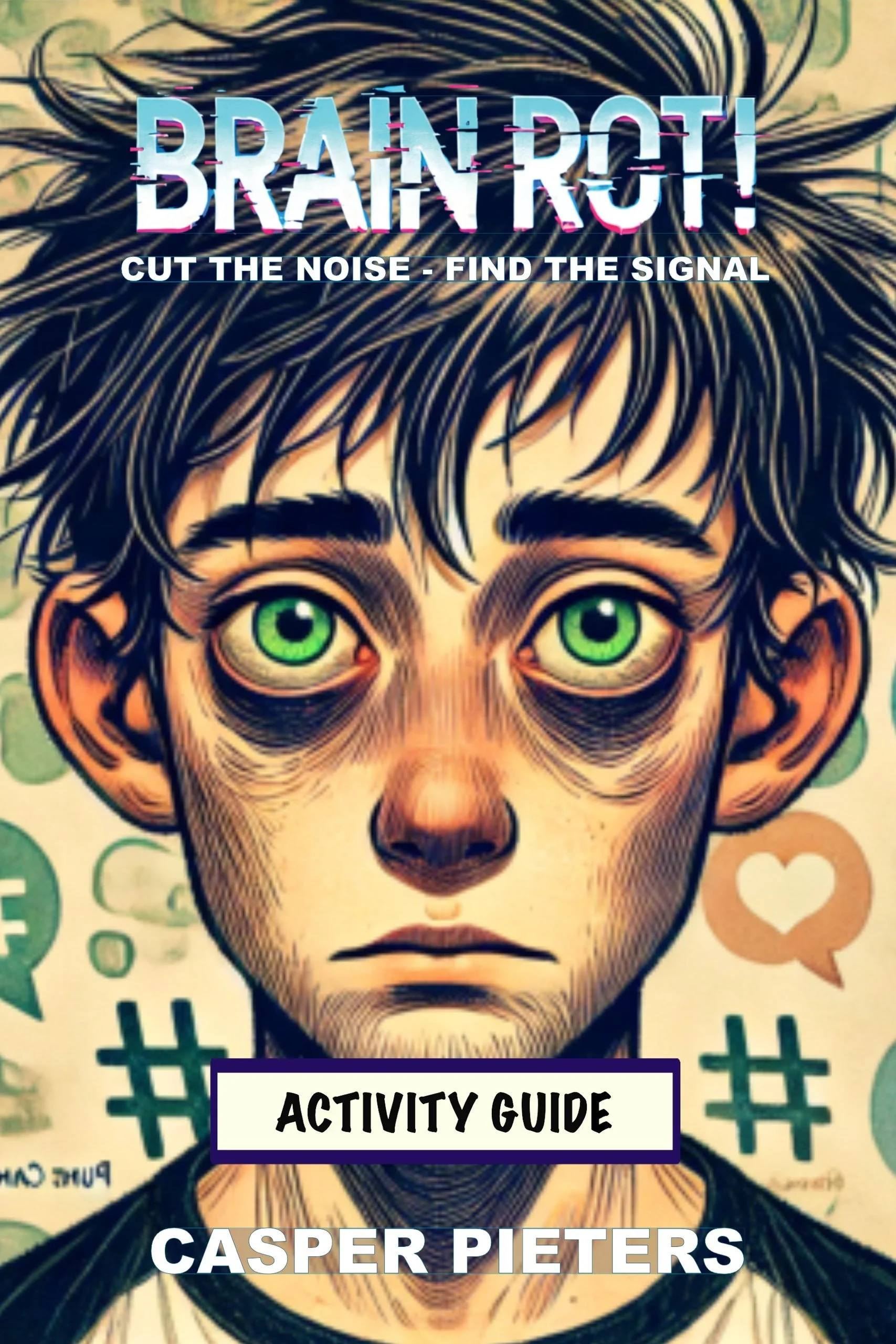 Front cover of the Brain Rot! Activity Guide