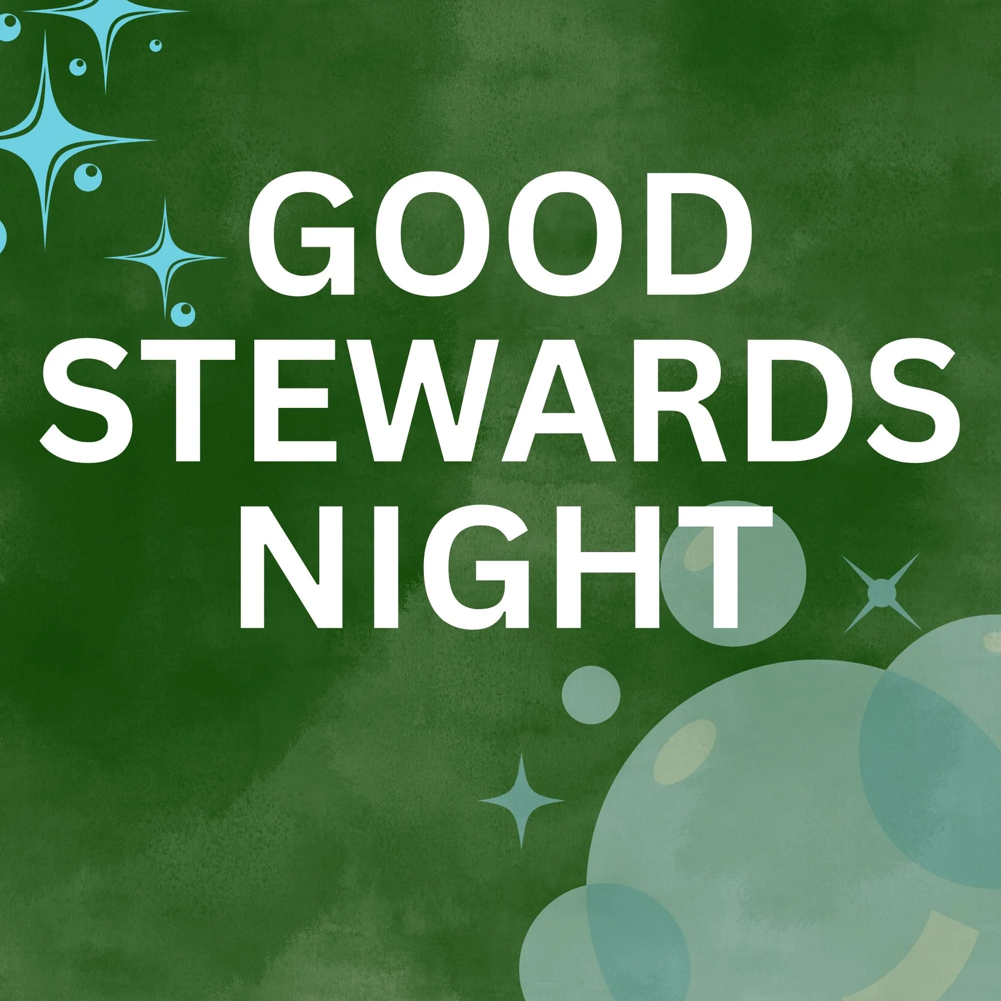Good Stewards Nights 