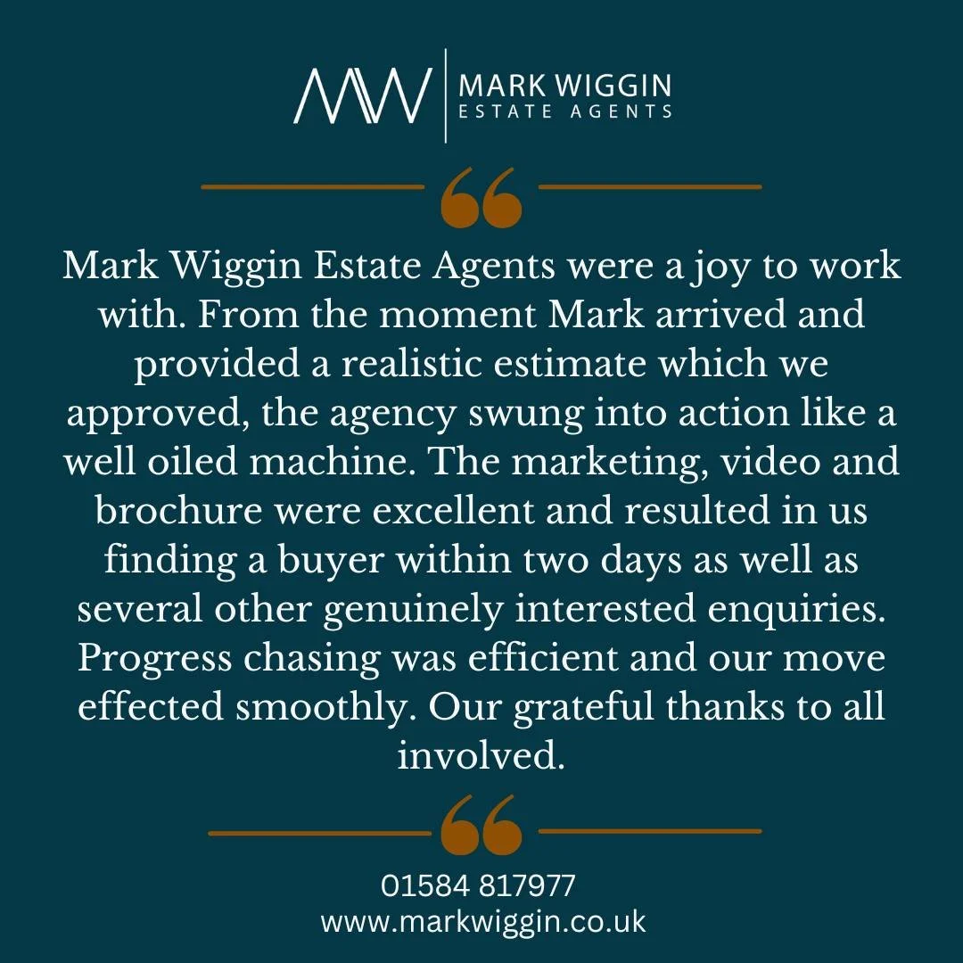 ⭐⭐⭐⭐⭐

'Mark Wiggin Estate Agents were a joy to work with. From the moment Mark arrived and provided a realistic estimate which we approved, the agency swung into action like a well oiled machine. The marketing, video and brochure were excellent and 