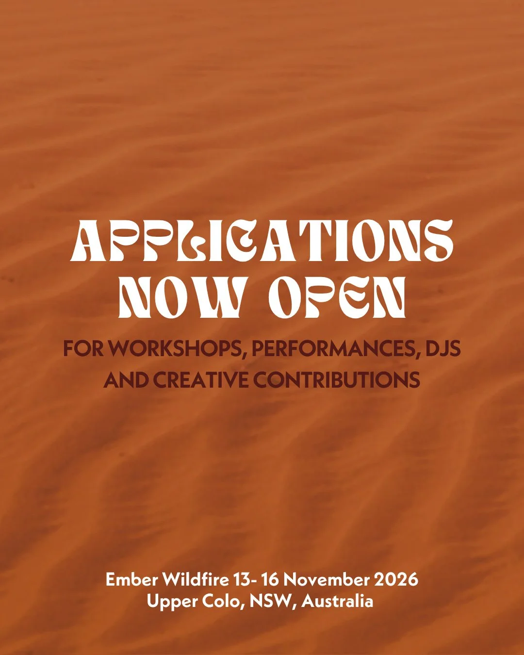 ✨ Applications are now open for creative contributions at Ember Wildfire &mdash; 13&ndash;16 November 2026, Upper Colo, NSW.⁠
⁠
We&rsquo;re inviting artists, facilitators, performers and thinkers to help shape the festival. We&rsquo;re looking for:⁠
