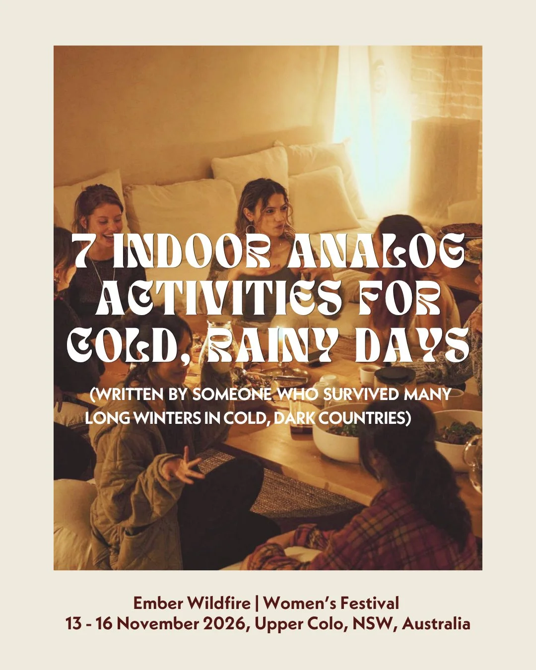 7 Indoor Analog Activities for Cold, Rainy or Windy Days!⁠
⁠
We've got you as winter begins! Slow, cosy, creative ideas inspired by Ember Collaborative. For when you feel like gathering indoors and making the colder months feel a little warmer.⁠
⁠
Fr