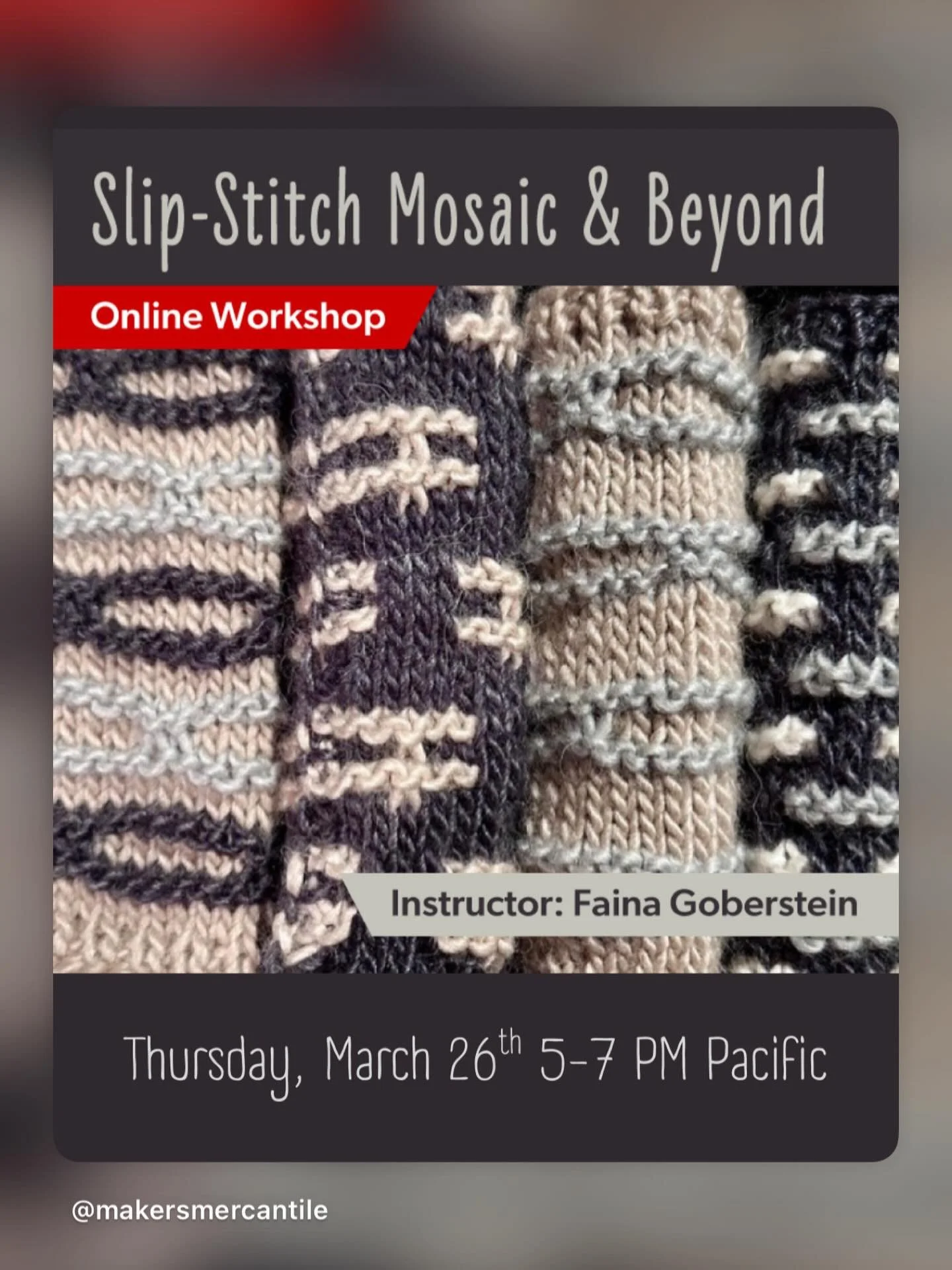 If you have time to join me on zoom @makersmercantile, this is one of my favorite classes to teach. 
#fainagoberstein #knitclass #knittingtechniques #mosaicknitting #slipstitch