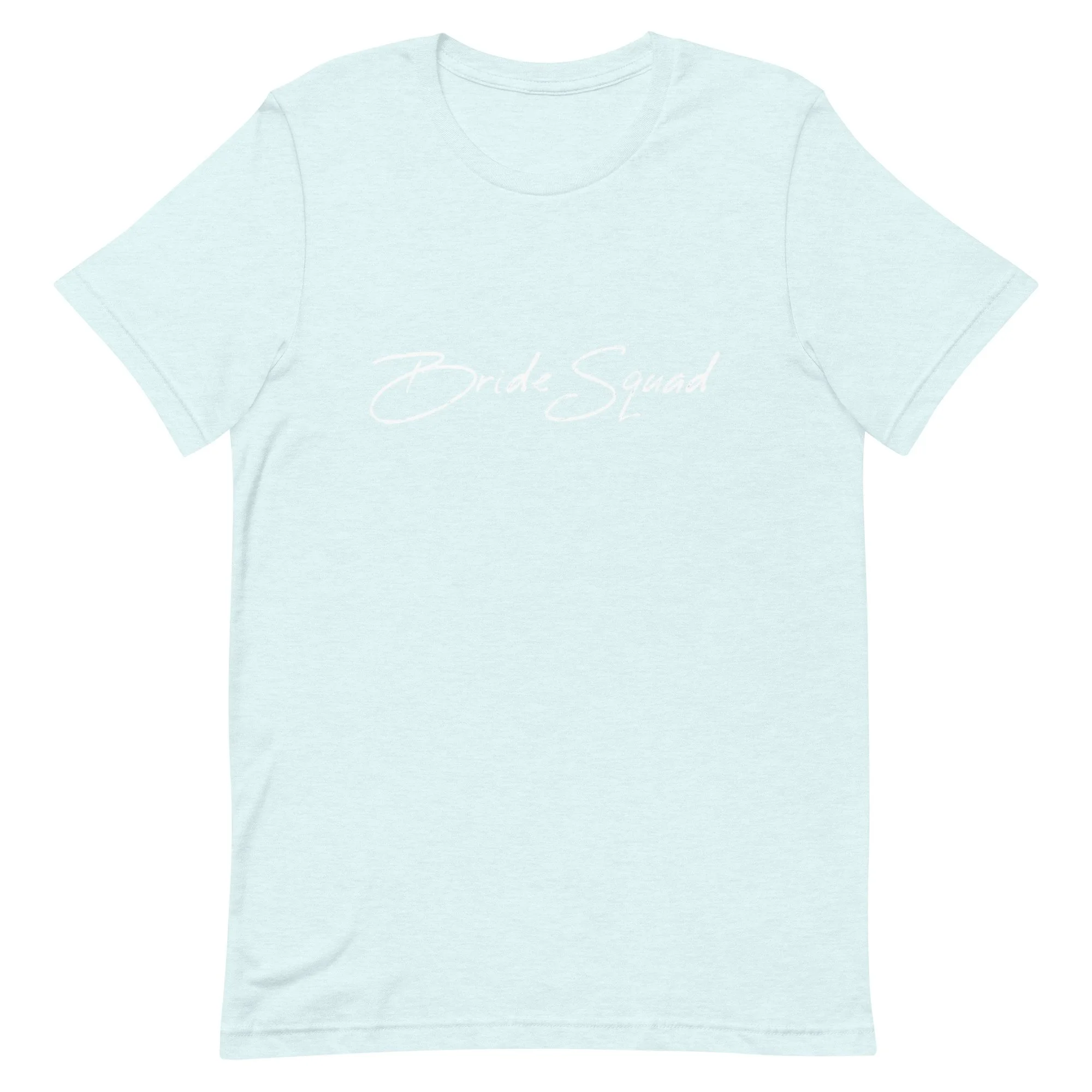 “Bride Squad” Unisex t-shirt