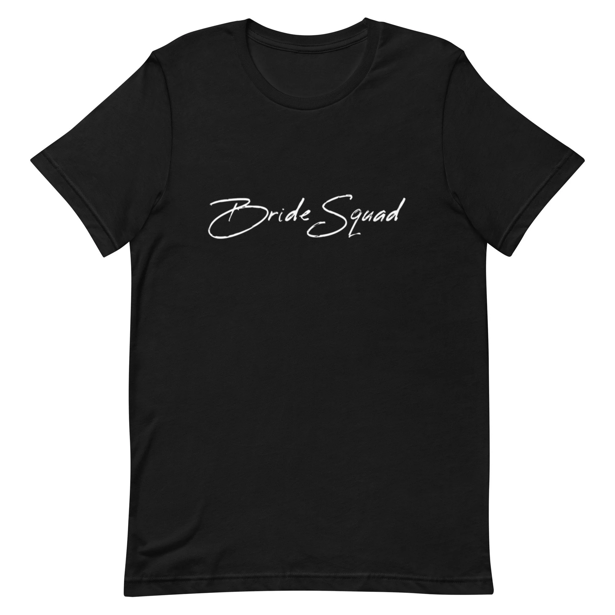 “Bride Squad” Unisex t-shirt