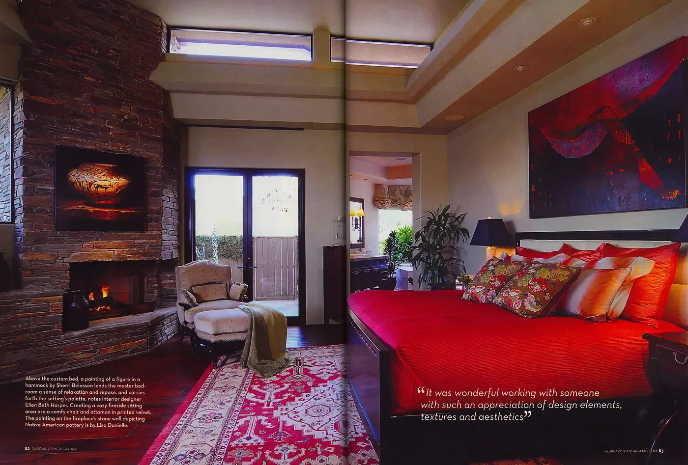   Above  the custom bed, a painting of a figure in a hammock by Sherri Belassen lends the master bedroom a sense of relaxation and repose, and carries forth the setting’s palette, notes interior designer Ellen Beth Harper. Creating a cozy fireside si