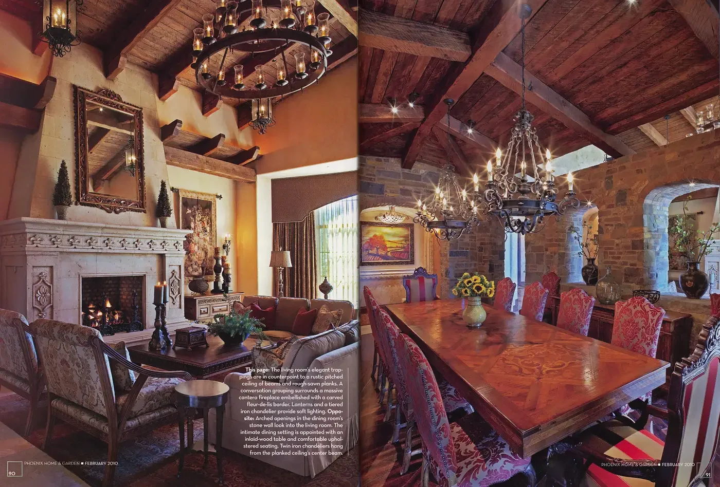   Left:  The living room’s elegant trappings are in counterpoint to a rustic pitched ceiling of beams and rough-sawn planks. A conversation grouping surrounds a massive cantera fireplace embellished with a carved fleur-de-lis border. Lanterns and a t
