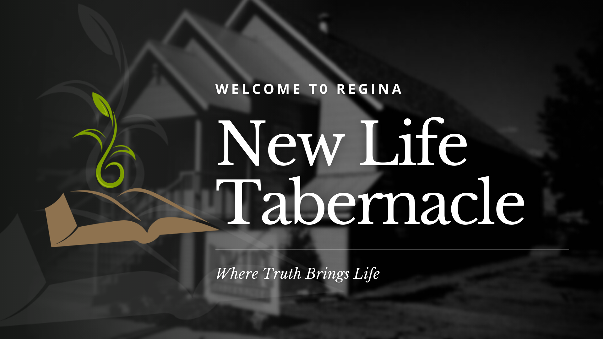 Livestream — Regina New Life Tabernacle