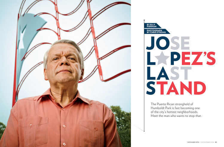 Jose Lopez's Last Stand, Chicago Magazine, 2014