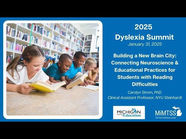 The Early Reading Brain &amp; Implications for Students with Dyslexia