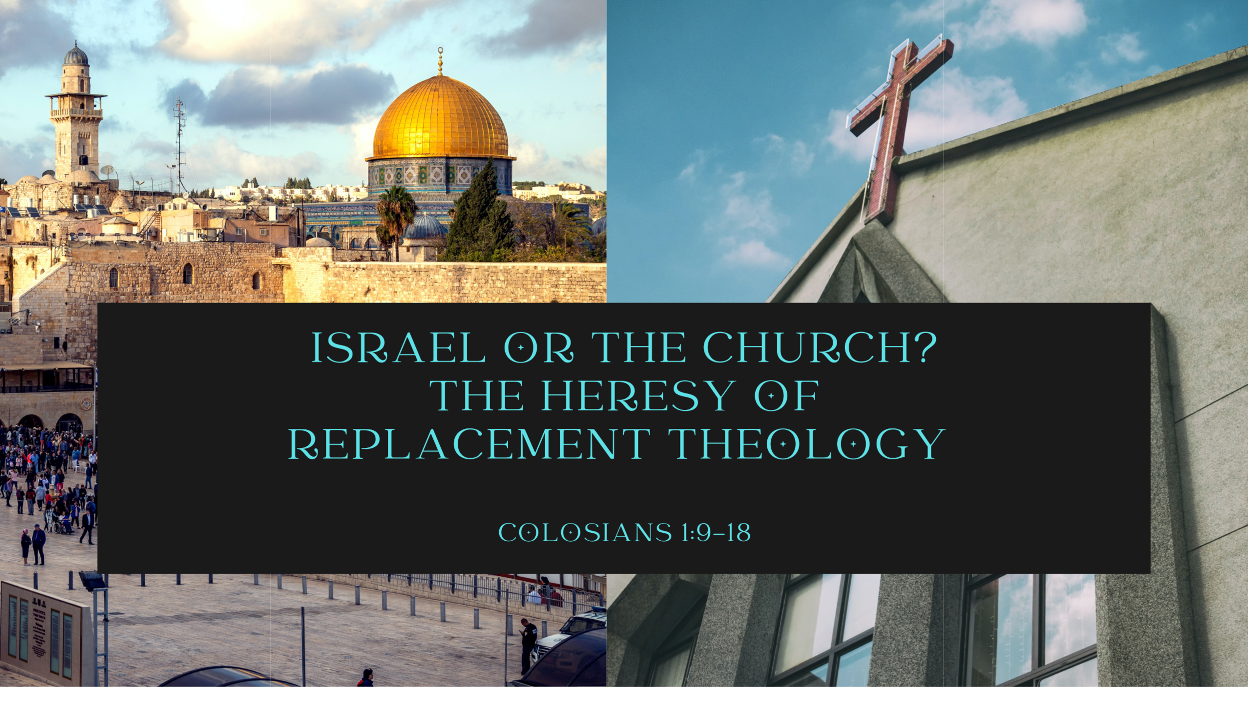 Israel or the Church? 