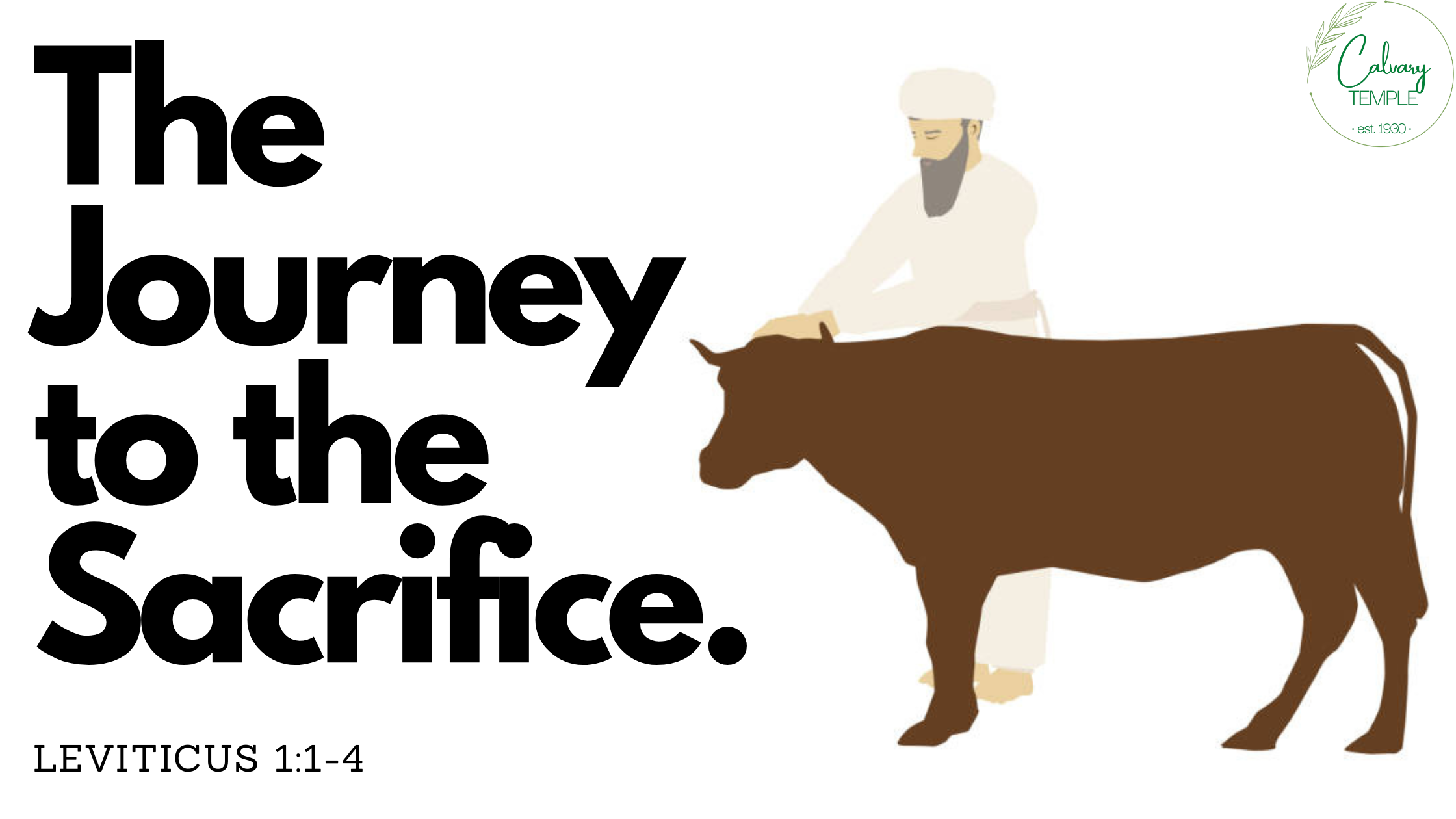 The Journey to the Sacrifice