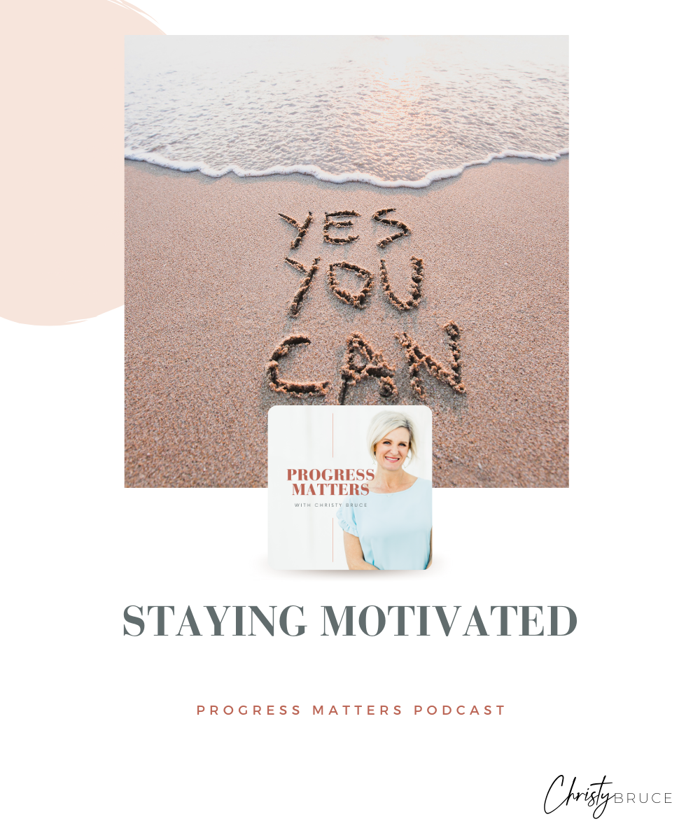 Staying Motivated