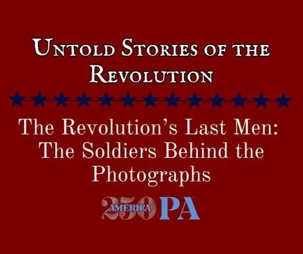 The Revolution's Last Men: The Soldiers Behind the Photographs