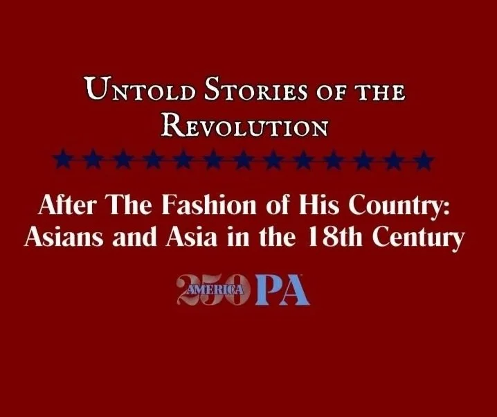 After the Fashion of His Country: Asians and Asia in the 18th Century
