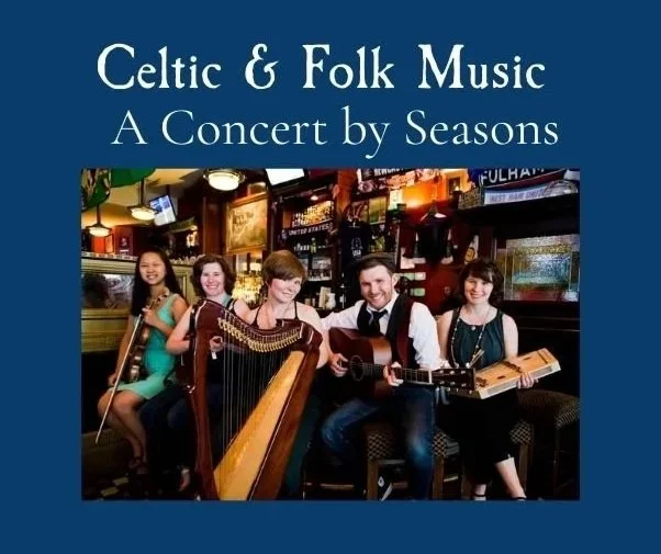 Celtic and Folk Music Concert with Seasons