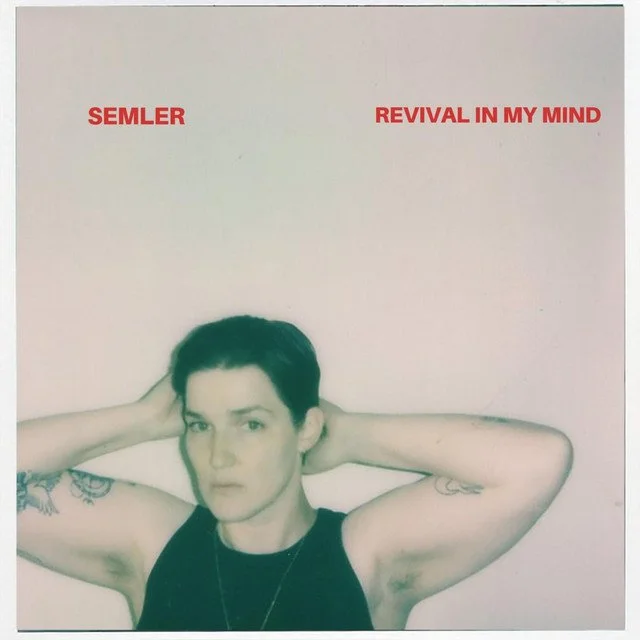 Semler - "Revival In My Mind" LP (2025) - drums and percussion