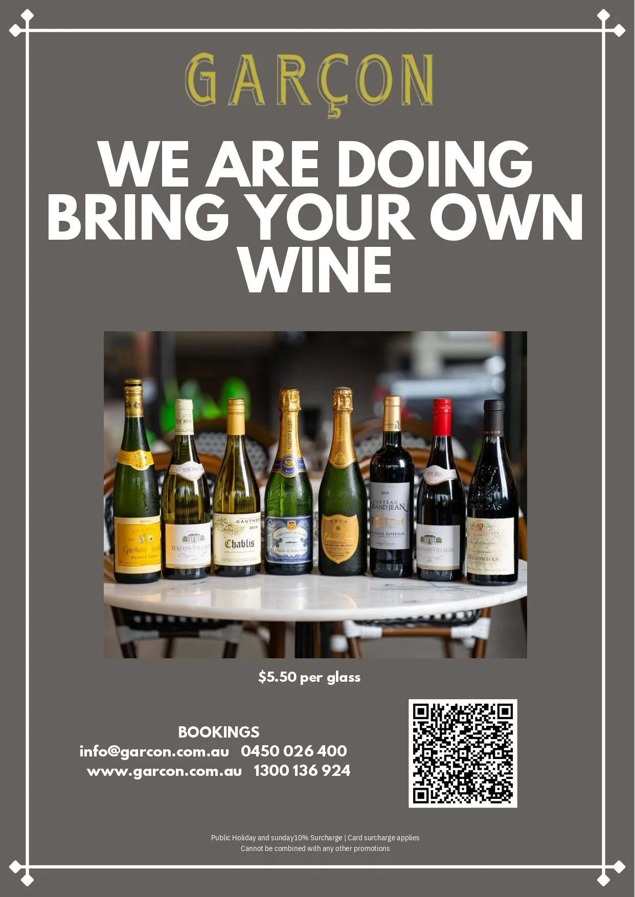 🍷 Bring Your Own Wine – We’re Pouring Happiness at Garçon! 🥂