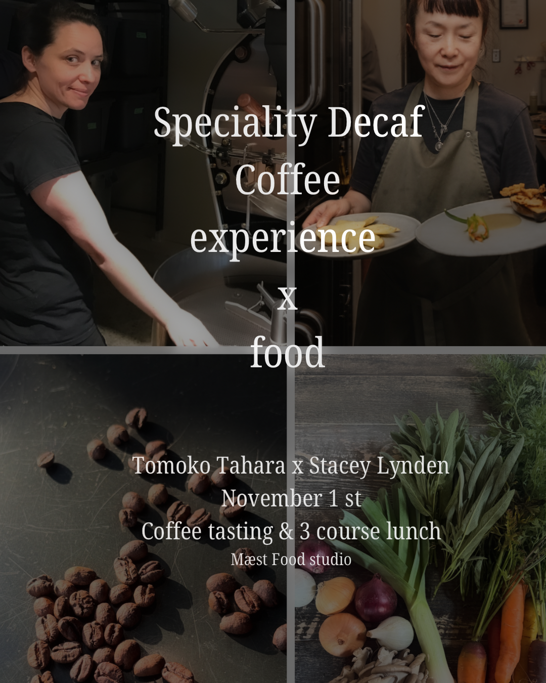 3 decaf specialty coffee + 3 course lunch