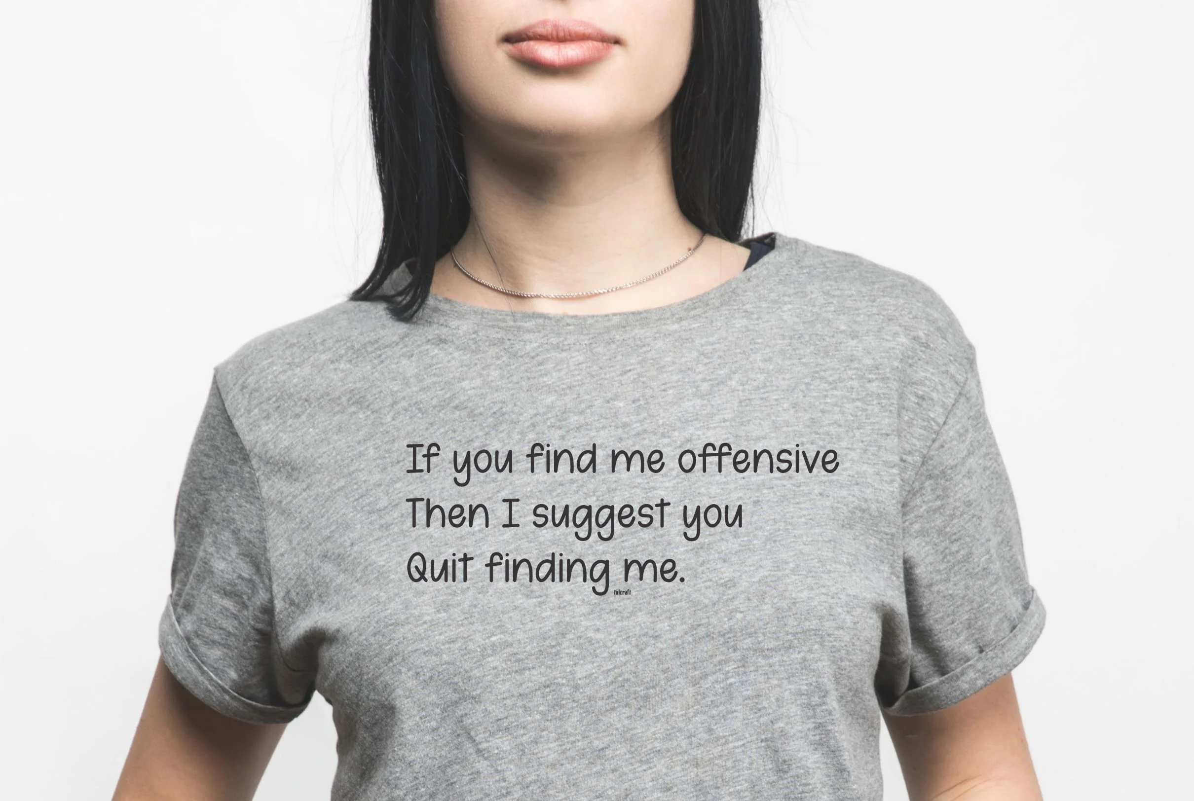 if you find me offensive sample.jpg