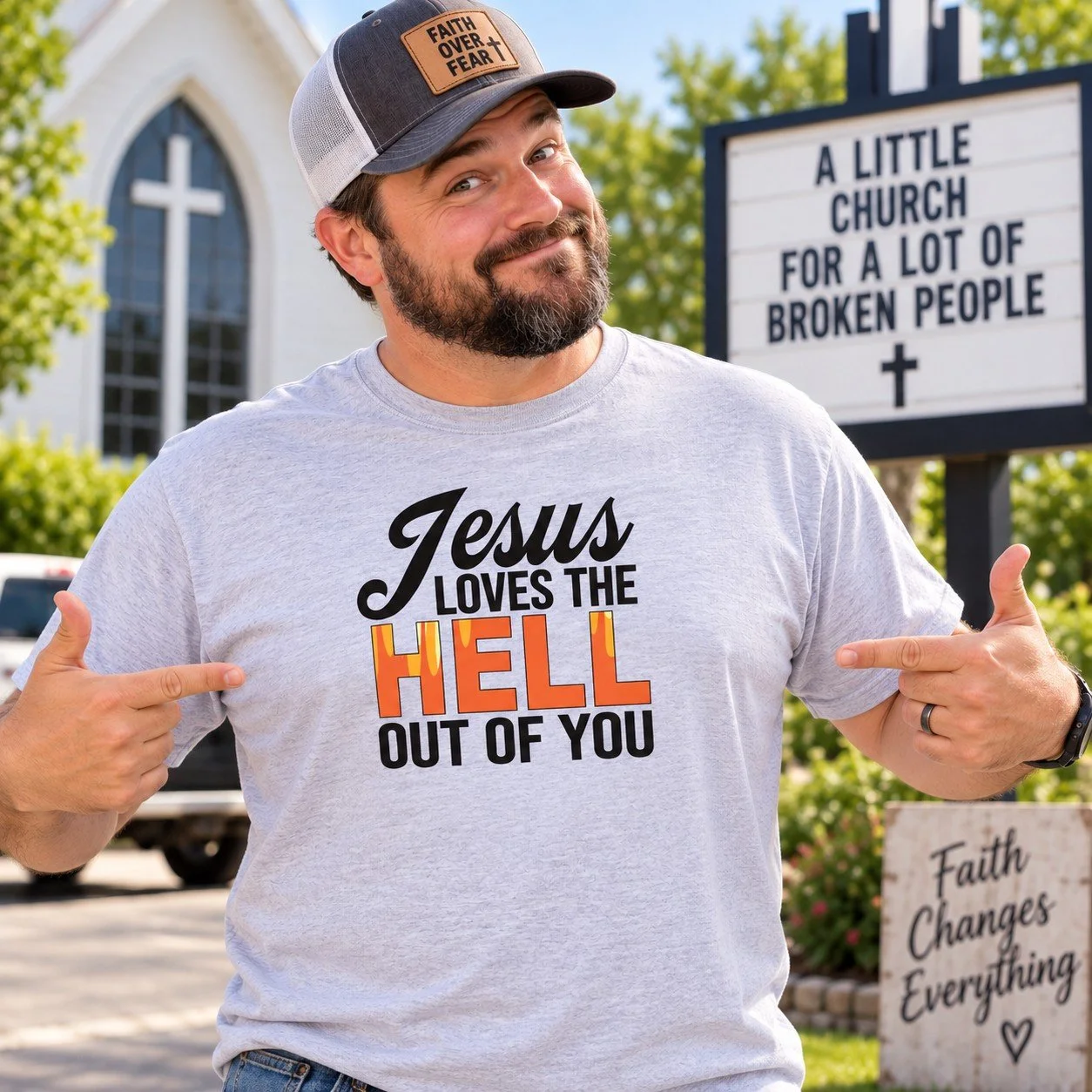 Jesus Loves the Hell Out of You