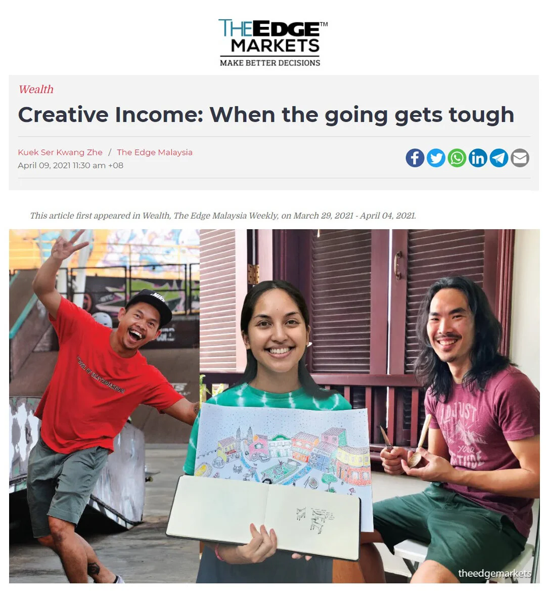 THE EDGE - Creative Income: When the going gets tough - By Kuek Ser Kwang Zhe - April 09, 2021