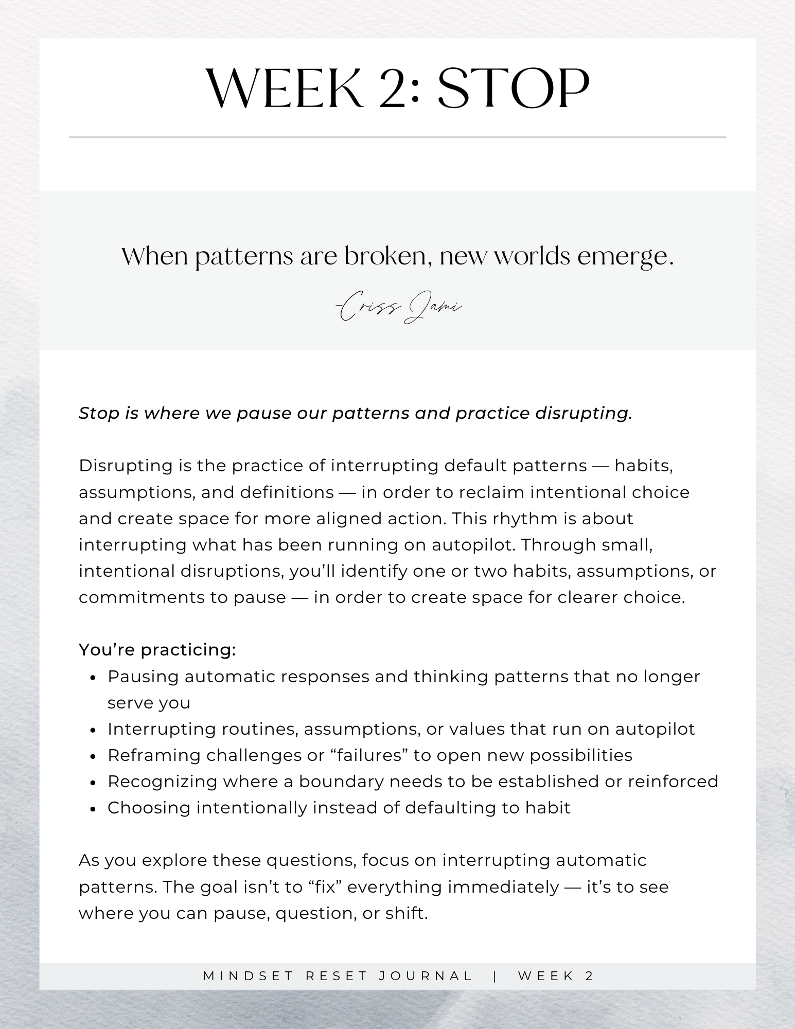 Week 2 of the mindset reset journal: Stop, the practice of disrupting unhelpful patterns