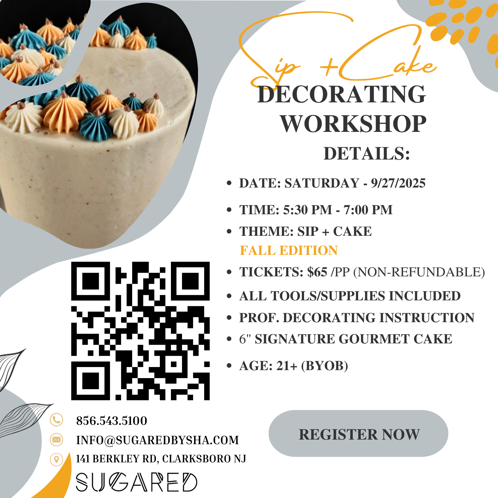 Sip + Cake: FALL EDITION